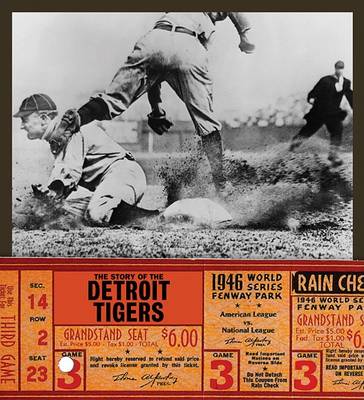 Book cover for The Story of the Detroit Tigers