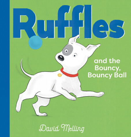 Book cover for Ruffles and the Bouncy, Bouncy Ball