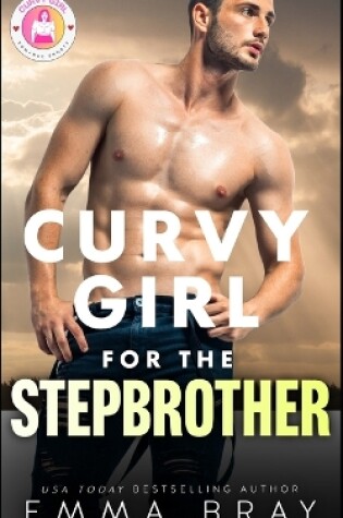 Cover of Curvy Girl for the Stepbrother