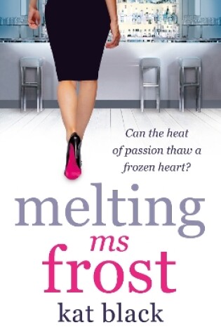 Cover of Melting Ms Frost
