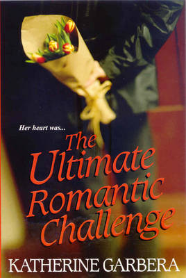 Book cover for The Ultimate Romantic Challenge
