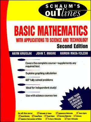 Book cover for Schaum's Outline of Basic Mathematics with Applications to Science and Technology