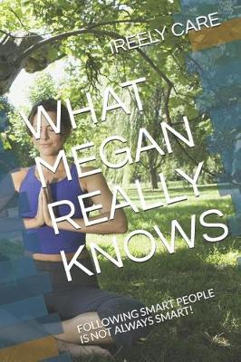 Book cover for What Megan Really Knows