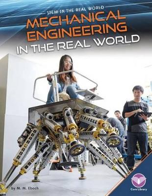 Book cover for Mechanical Engineering in the Real World