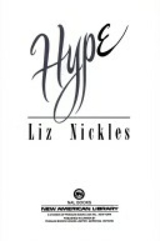 Cover of Nickles Liz : Hype (Hbk)