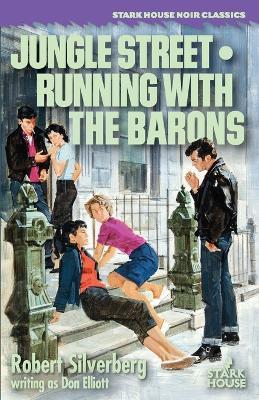 Book cover for Jungle Street / Running With the Barons
