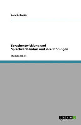 Book cover for Sprachentwicklung und Sprachverstandnis und ihre Stoerungen