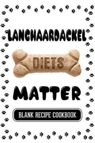 Cover of Langhaardackel Diets Matter