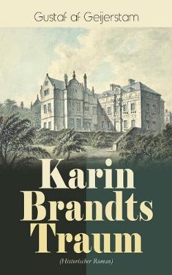 Book cover for Karin Brandts Traum (Historischer Roman)