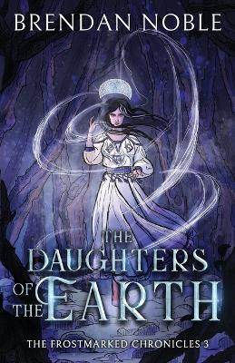 Cover of The Daughters of the Earth