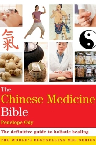 Cover of The Chinese Medicine Bible