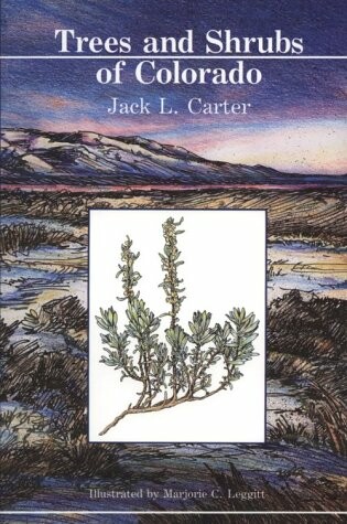 Cover of Trees and Shrubs of Colorado