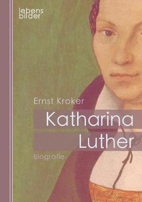 Book cover for Katharina Luther