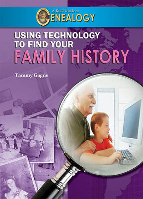 Book cover for Using Technology to Find Your Family History