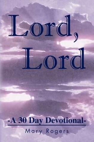 Cover of Lord, Lord