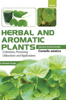 Book cover for HERBAL AND AROMATIC PLANTS - Centella asiatica (INDIAN PENNYWORT)