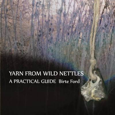 Book cover for Yarn from Wild Nettles