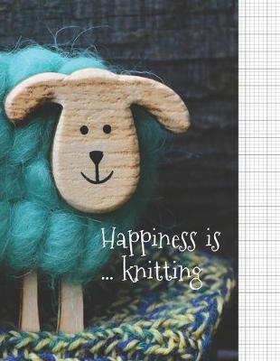 Book cover for Happiness Is Knitting