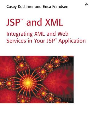 Book cover for JSP™ and XML