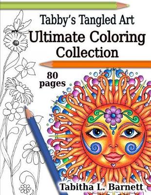 Cover of Tabby's Tangled Art Ultimate Coloring Collection
