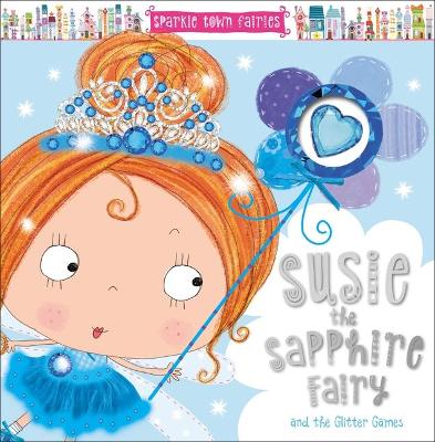 Book cover for Sparkle Town Fairies Susie the Sapphire Fairy