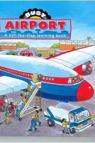 Cover of Busy Day at the Airport