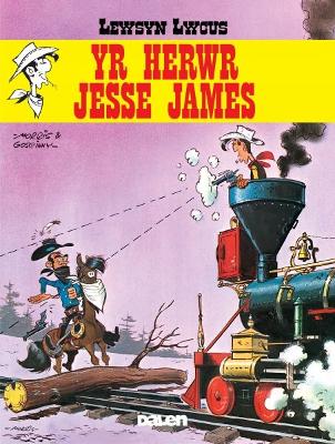 Book cover for Lewsyn Lwcus: Yr Herwr Jesse James