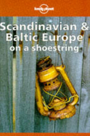 Cover of Scandinavian and Baltic Europe on a Shoestring