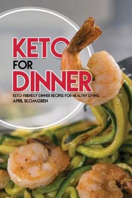 Book cover for Keto for Dinner