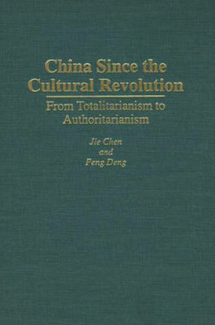 Cover of China Since the Cultural Revolution