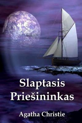 Book cover for Slaptasis Priesininkas