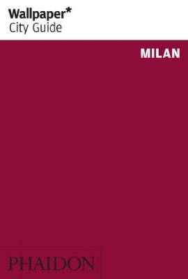 Book cover for Wallpaper* City Guide Milan 2012