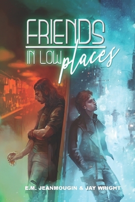 Book cover for Friends in Low Places