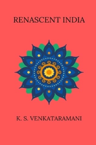 Cover of Renascent India