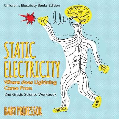 Book cover for Static Electricity (Where does Lightning Come From)