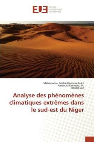 Cover of Analyse Des Phenomenes Climatiques Extremes Dans Le Sud-Est Du Niger