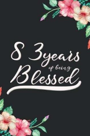 Cover of Blessed 83rd Birthday Journal