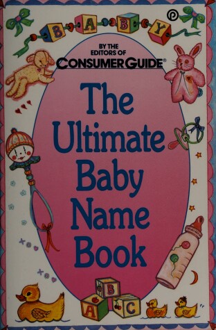 Book cover for The Ultimate Baby Name Book