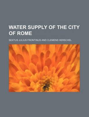 Book cover for Water Supply of the City of Rome