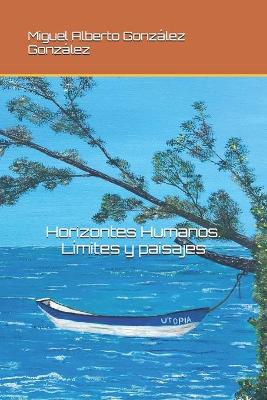 Cover of Horizontes Humanos. Limites y paisajes