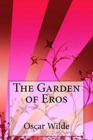 Cover of The Garden of Eros