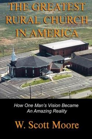Cover of The Greatest Rural Church in America