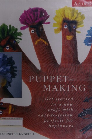 Cover of Start a Craft Puppet Making
