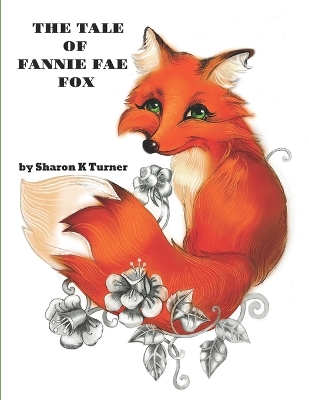 Book cover for The Tale of Fannie Fae Fox