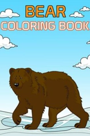 Cover of Bear Coloring Book