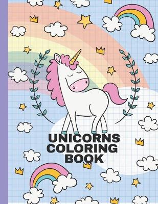 Book cover for Unicorns Coloring Book