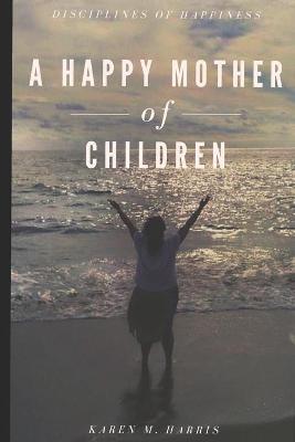 Book cover for A Happy Mother of Children