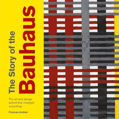 Book cover for The Story of the Bauhaus