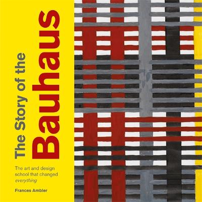 Cover of The Story of the Bauhaus