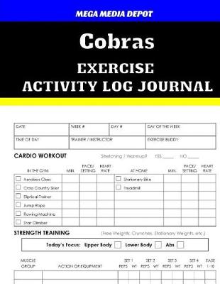 Book cover for Cobras Exercise Activity Log Journal